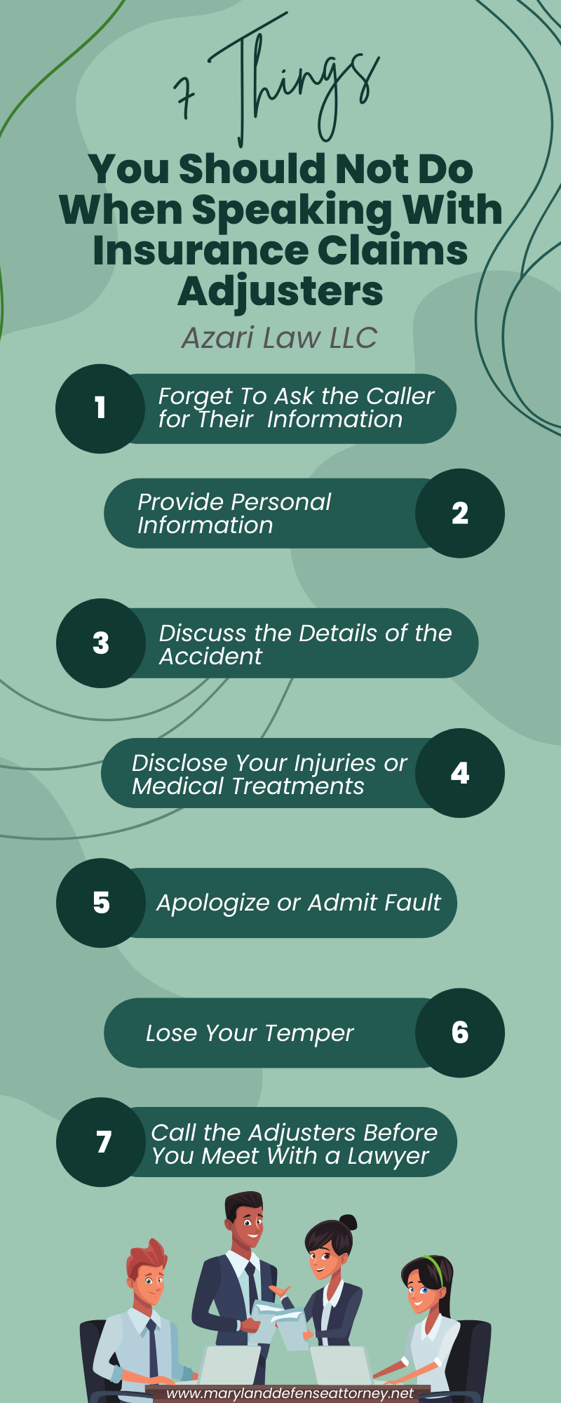 7 Things You Should Not Do When Speaking With Insurance Claims Adjusters Infographic